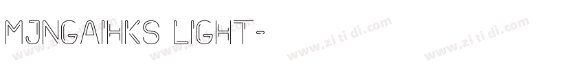Mjngaihks Light字体转换